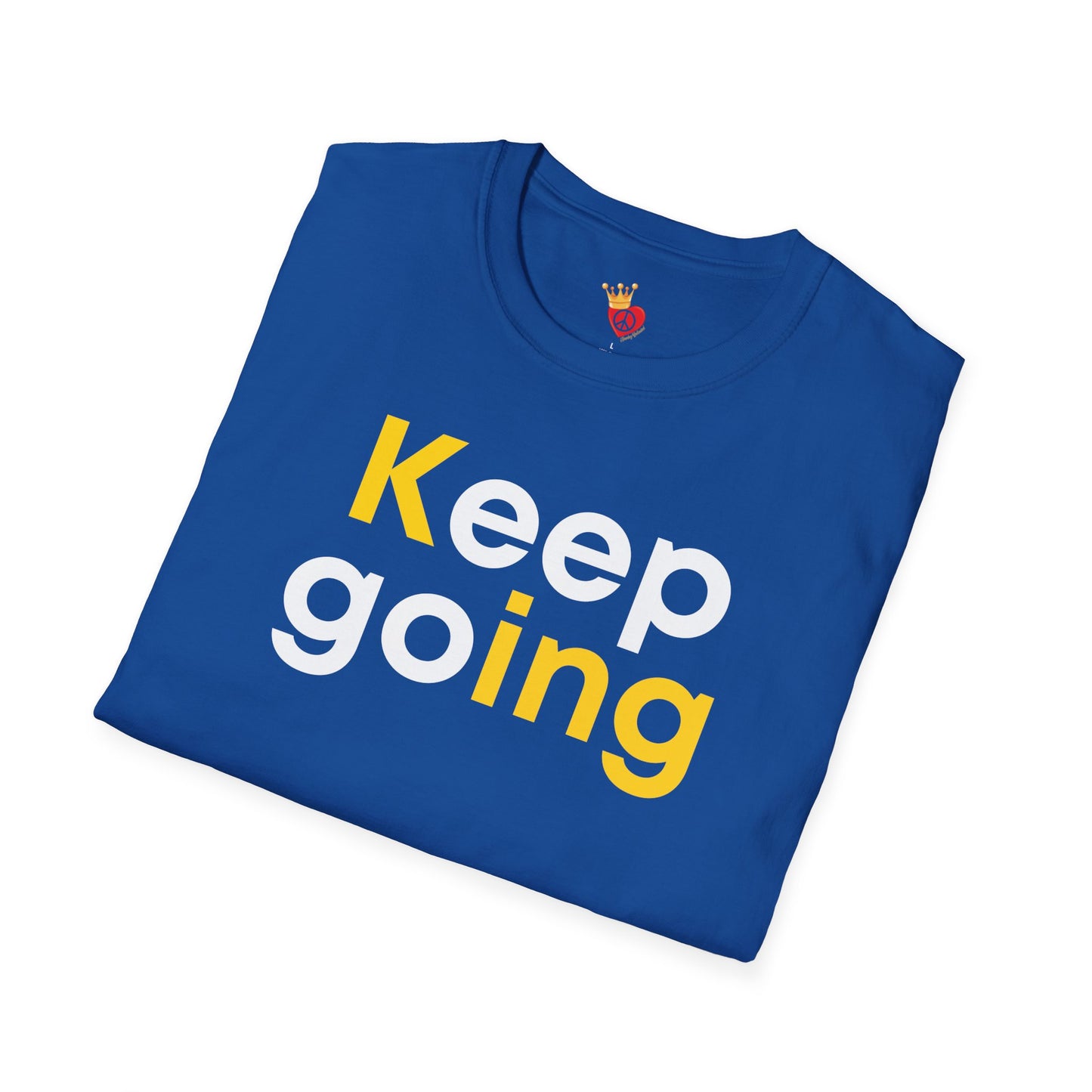 Keep Going King T-Shirt