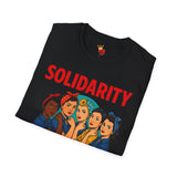 Women's Trades T-Shirt - Solidarity Strong: We Can Do It