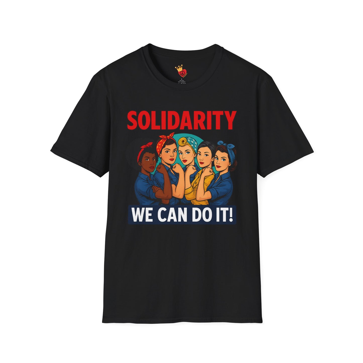 Women's Trades T-Shirt - Solidarity Strong: We Can Do It