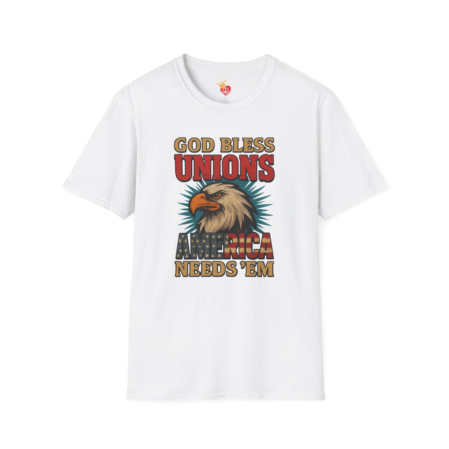 God Bless Unions America Needs Em Unisex T-Shirt