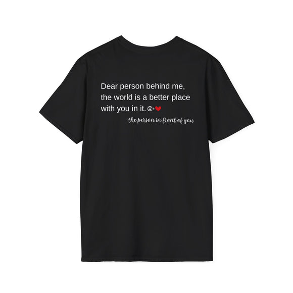 Dear Person Behind Me T-Shirt